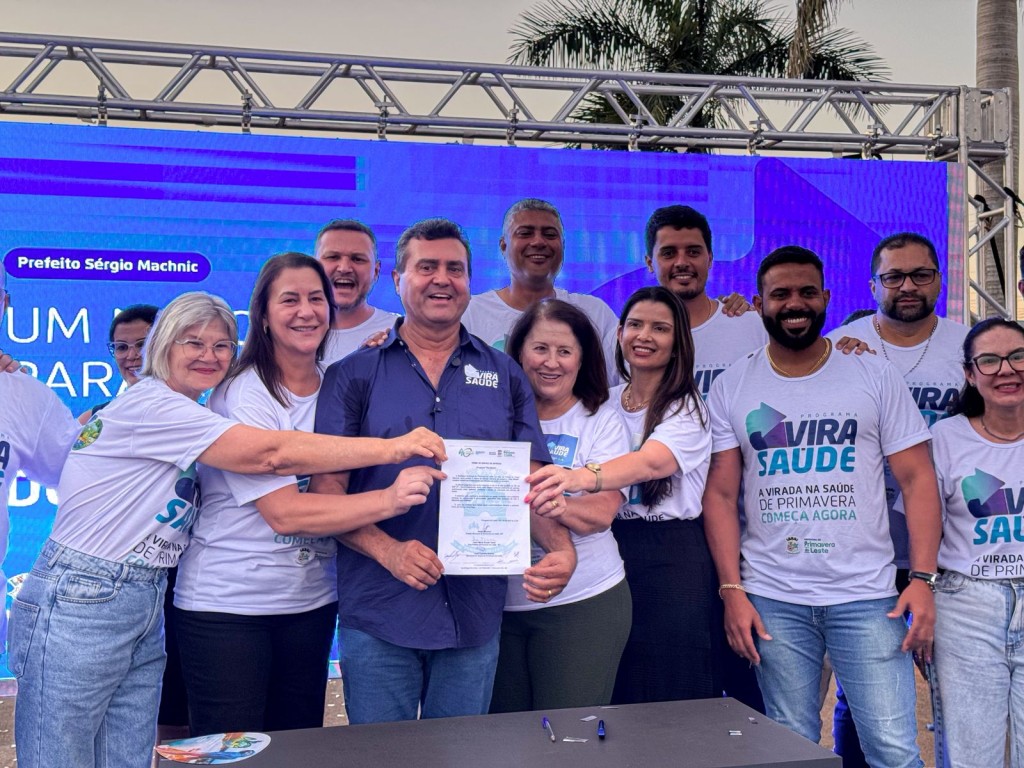 Programa Vira Saúde marca novo momento da saúde em Primavera do Leste